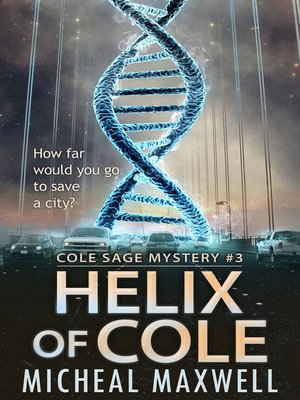 Helix of Cole - ebook